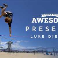 驚くべき超人!!People Are Awesome Presents: Luke Diestel | Slackline